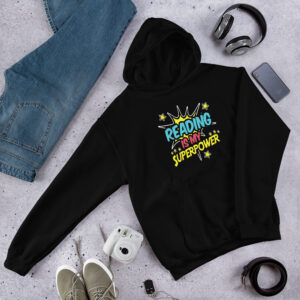 Reading Is My Superpower Hoodie – Fun Book Lover Gift for Readers & Kids