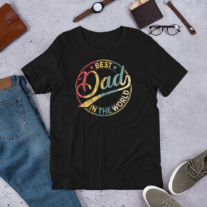 Father’s Day “Best Dad in the World” T-Shirt – Classic Gift for Him